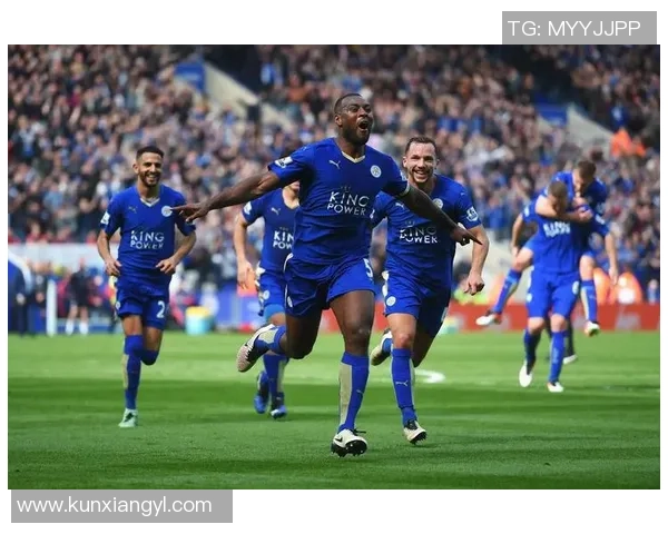 莱斯特城与切尔西精彩对决比赛集锦回顾与精彩瞬间分析