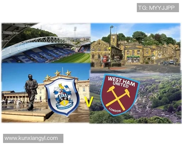 西汉姆联迎战哈德斯菲尔德全力争胜展现球队实力与决心